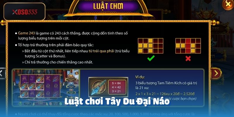 Luật chơi Tây Du Đại Náo – Hiểu rõ trước khi bắt đầu