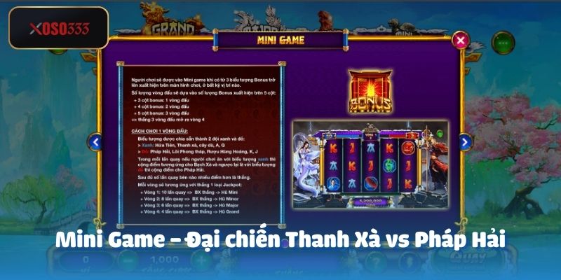 Thanh Xà Bạch Xà – Khám Phá Cách Chơi Luật Thưởng 3 Mini Game – Đại chiến Thanh Xà vs Pháp Hải