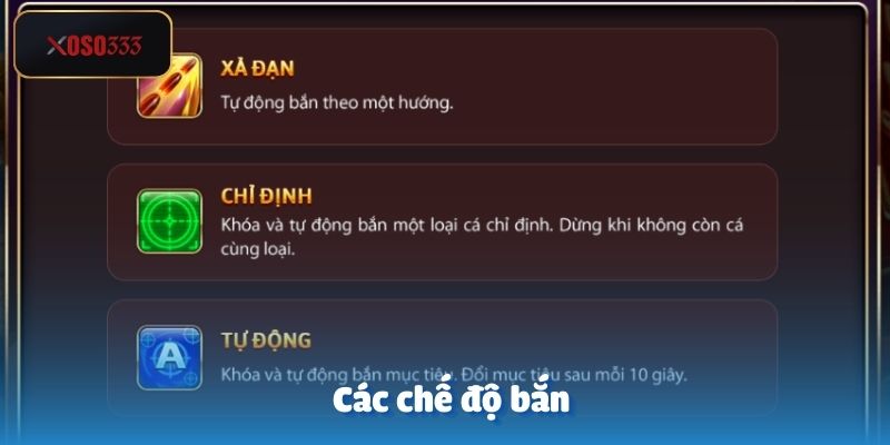 Kho Báu Long Vương: Game Bắn Cá Huyền Thoại Cực Chất 3 Các chế độ bắn trong game kho báu long vương tại Xoso333
