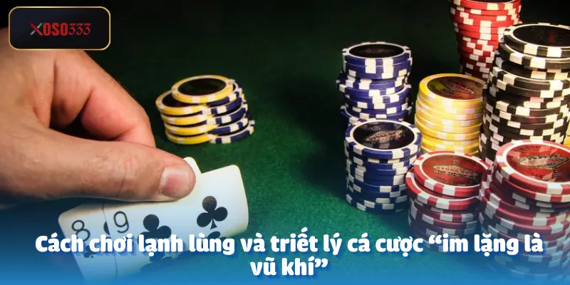 Sát thủ Poker Trí Đen thắng 300 triệu tại Xoso333 4 Sát thủ Poker Trí Đen không lên tiếng thắng 300 triệu tại Xoso333